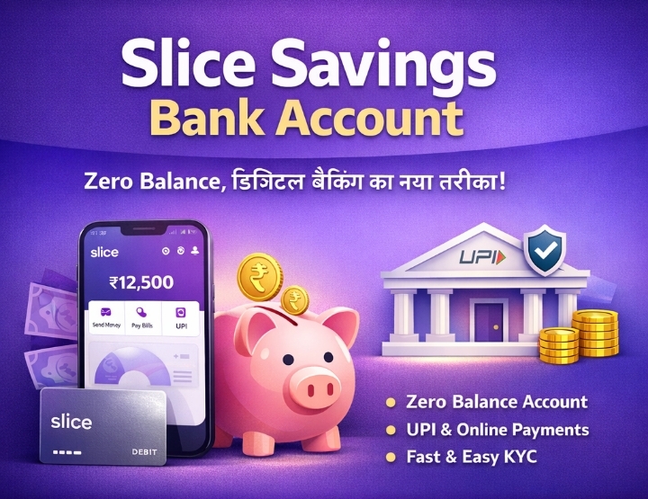 Slice Savings Bank Account refer and earn ₹150